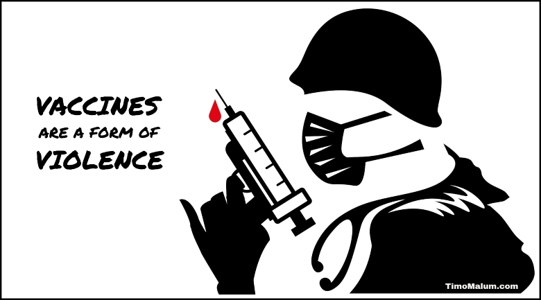 vaccines are a form of violence