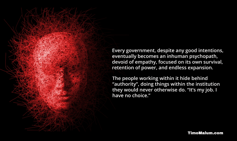 meme about governments being inhuman psychopaths focused on their own survival and retention of power