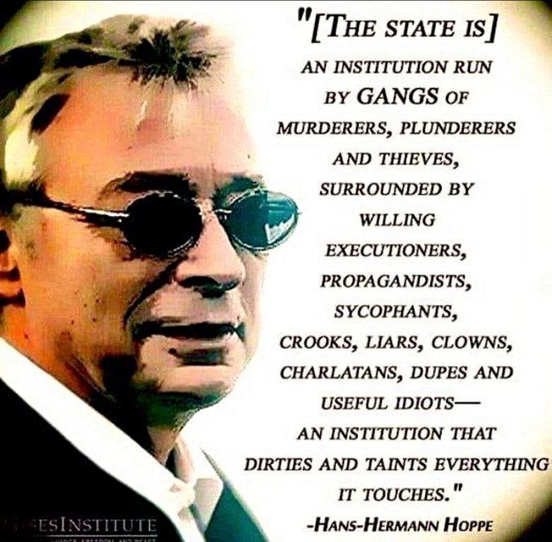 Hans-Hermann Hoppe quote about the evils of government