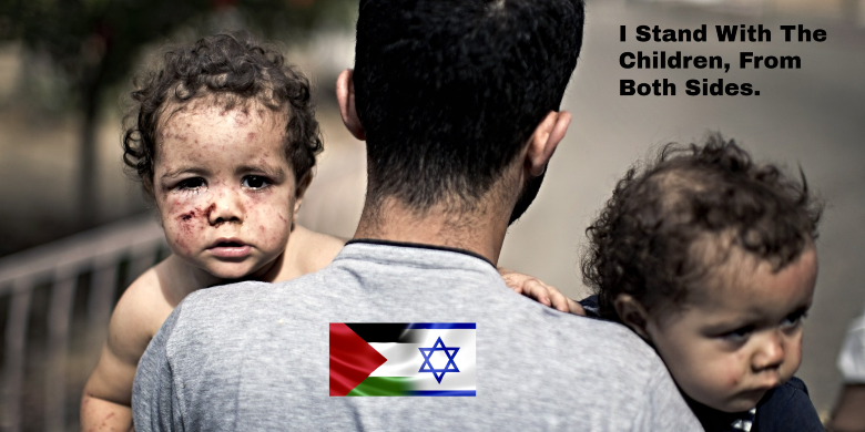 stand with the children from Palestine and Israel