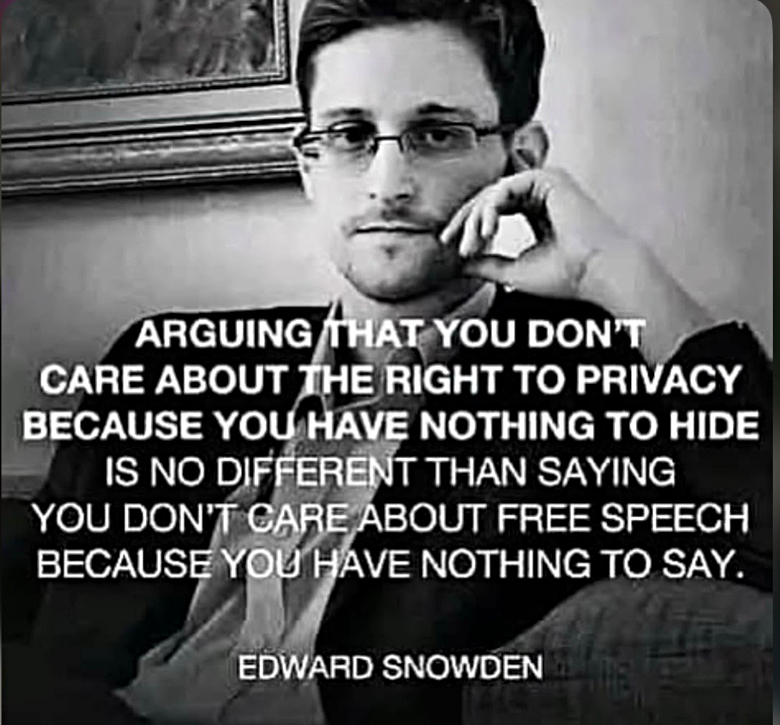 Edward Snowden quote about privacy